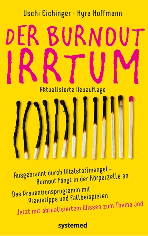 Der Burnout-Irrtum von Eichinger,  Uschi, Hoffmann,  Kyra