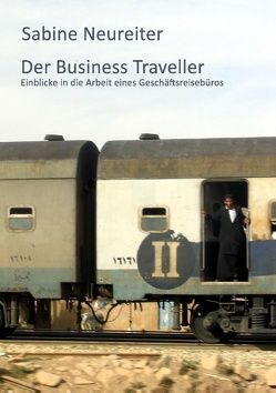 Der Business Traveller von Neureiter,  Sabine