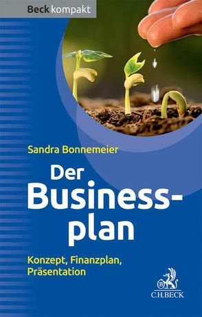 Der Businessplan von Bonnemeier,  Sandra