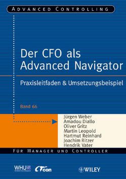 Der CFO als Advanced Navigator von Diallo,  Amadou, Gritz,  Oliver, Leopold,  Martin, Reinhard,  Hartmut, Ritzer,  Joachim, Vater,  Hendrik, Weber,  Juergen