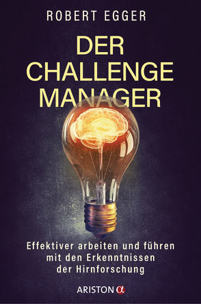 Der Challenge-Manager von Egger,  Robert