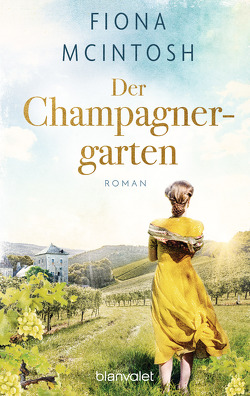 Der Champagnergarten von Krohm-Linke,  Theda, McIntosh,  Fiona