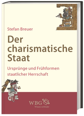 Der charismatische Staat von Breuer,  Stefan