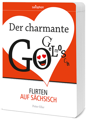 Der charmante Gogelmosch von Ufer,  Peter