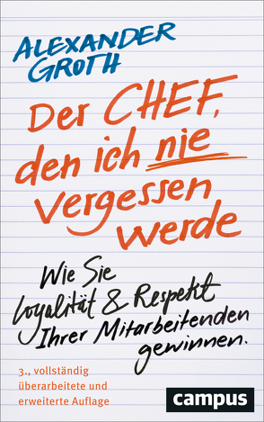 Der Chef, den ich nie vergessen werde von Groth,  Alexander