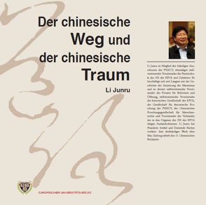 Der chinesische Weg und der chinesische Traum von Li,  Junru, Li,  Xiang