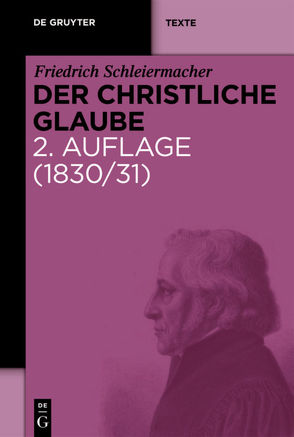 Der christliche Glaube von Schaefer,  Rolf, Schleiermacher,  Friedrich