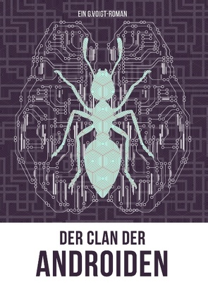 Der Clan der Androiden von Voigt,  G