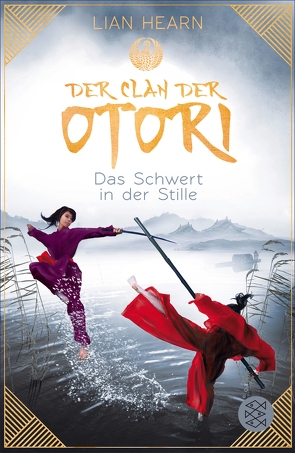 Der Clan der Otori. Das Schwert in der Stille von Brender,  Irmela, Hearn,  Lian