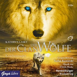 Der Clan der Wölfe [5] von Kaminski,  Stefan, Lasky,  Kathryn