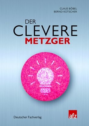 Der clevere Metzger von Böbel,  Claus, Kütscher,  Bernd