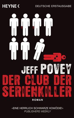 Der Club der Serienkiller von Dabrock,  Frank, Povey,  Jeff