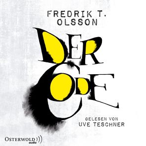 Der Code von Allenstein,  Ursel, Olsson,  Fredrik T., Teschner,  Uve