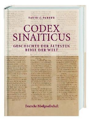 Der Codex Sinaiticus von Gabel,  Tobias, Parker,  David