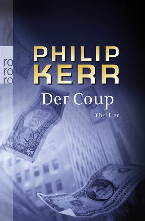 Der Coup von Holfelder-von der Tann,  Cornelia, Kerr,  Philip