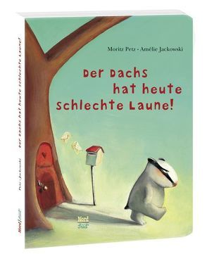 Der Dachs hat heute schlechte Laune von Jackowsky,  Amélie, Petz,  Moritz