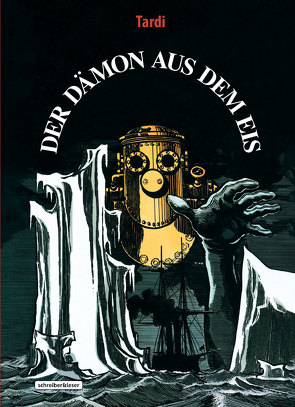 Der Dämon aus dem Eis von Tardi,  Jacques