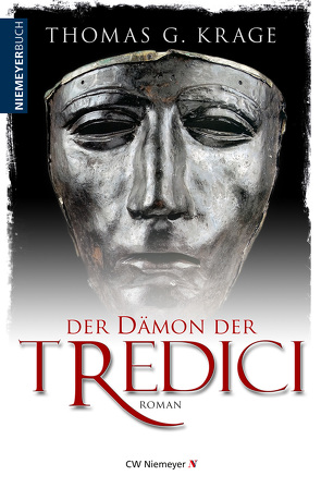 Der Dämon der Tredici von Krage,  Thomas G.