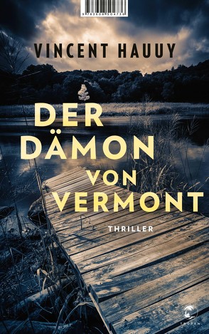 Der Dämon von Vermont von Hauuy,  Vincent, Köpfer,  Monika