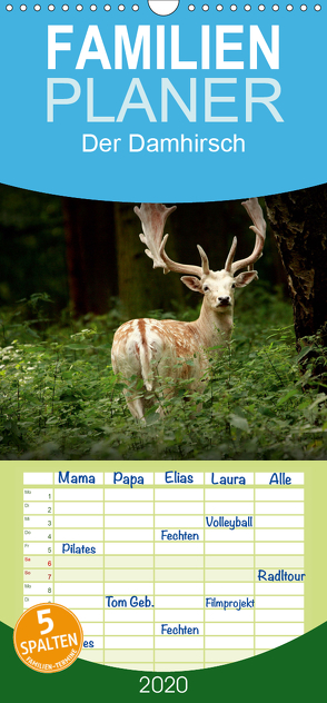 Der Damhirsch – Familienplaner hoch (Wandkalender 2020 , 21 cm x 45 cm, hoch) von Klatt,  Arno