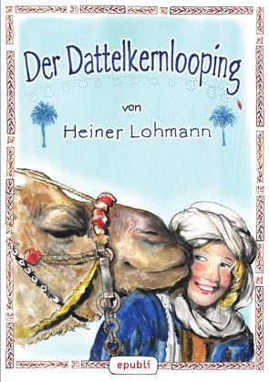 Der Dattelkernlooping von Lohmann,  Heiner