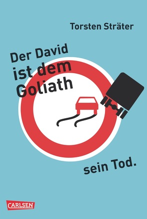 Der David ist dem Goliath sein Tod von Sträter,  Torsten