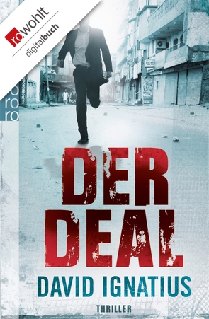 Der Deal von Ignatius,  David, Merk,  Thomas A.