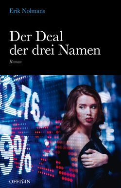 Der Deal der drei Namen von Nolmans,  Erik