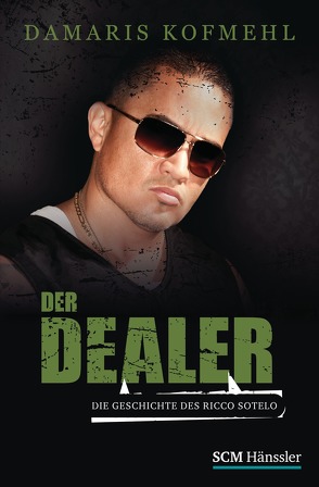 Der Dealer von Kofmehl,  Damaris