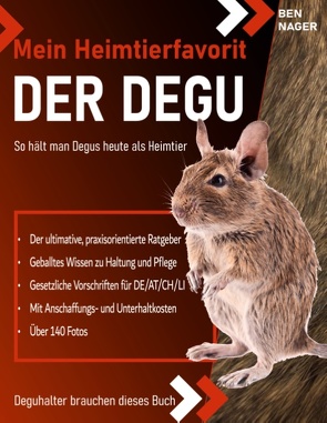 Der Degu von CH,  Basel,  BenNagerBooks, Nager,  Ben