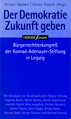 Der Demokratie Zukunft geben von Neubert,  Erhart, Rinsche,  Günter