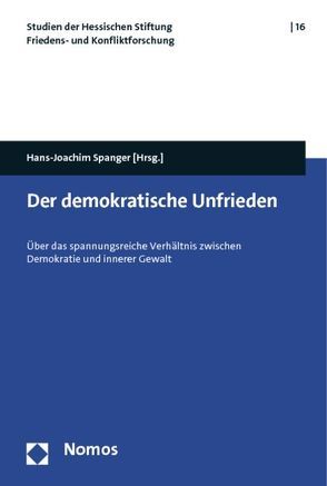 Der demokratische Unfrieden von Spanger,  Hans-Joachim