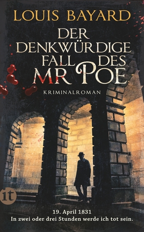 Der denkwürdige Fall des Mr Poe von Bayard,  Louis, Knecht,  Peter, Poe,  Edgar Allan