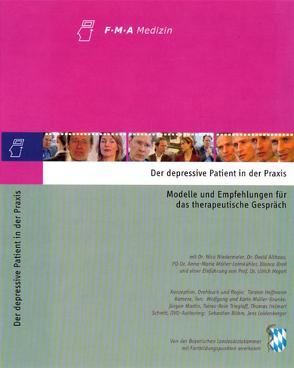 Der depressive Patient in der Praxis von Althaus,  David, Hegerl,  Ulrich, Möller-Leimkühler,  Anne Maria, Niedermeier,  Nico