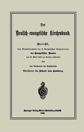 Der Deutsch-evangelische Kirchenbund von von Bamberg,  Albert