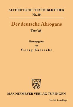 Der deutsche Abrogans von Baesecke,  Georg