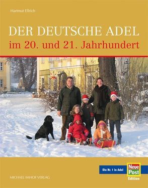 Der Deutsche Adel im 20. und 21. Jahrhundert von Ellrich,  Hartmut