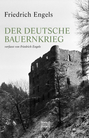 Der Deutsche Bauernkrieg von Engels,  Friedrich