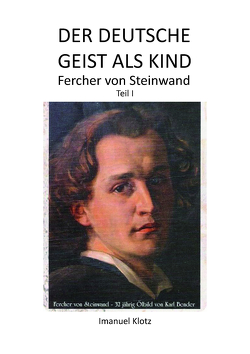 Der deutsche Geist als Kind von Klotz,  Imanuel