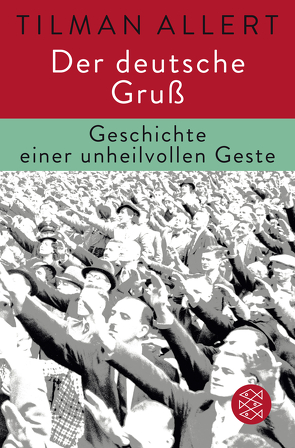 Der deutsche Gruß von Allert,  Tilman