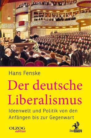 Der deutsche Liberalismus von Fenske,  Hans