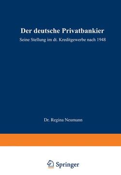 Der deutsche Privatbankier von Neumann,  Regina