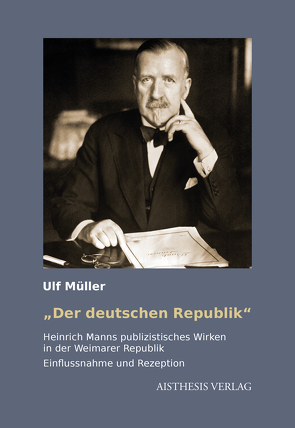 „Der deutschen Republik“ von Müller,  Ulf