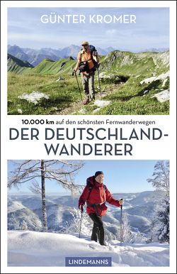 Der Deutschland-Wanderer von Kromer,  Günter