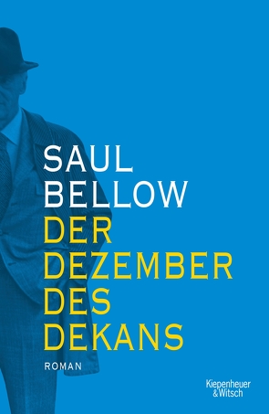 Der Dezember des Dekans von Bellow,  Saul, Hasenclever,  Walter