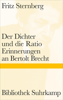 Der Dichter und die Ratio von Grebing,  Helga, Sternberg,  Fritz