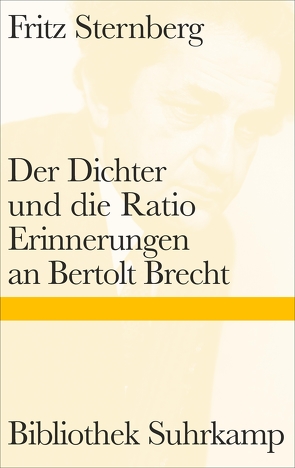 Der Dichter und die Ratio von Grebing,  Helga, Sternberg,  Fritz