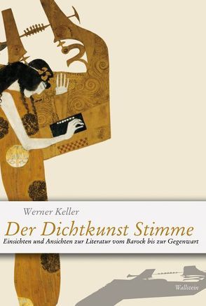 Der Dichtkunst Stimme von Keller,  Werner