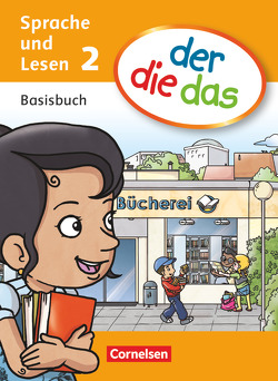 der-die-das – Sprache und Lesen – 2. Schuljahr von Arteaga,  Gicell, Dreßler-Quade,  Petra, Immig,  Maria, Jeuk,  Stefan, Koenen,  Marlies, Sinemus,  Antje, Strozyk,  Krystyna