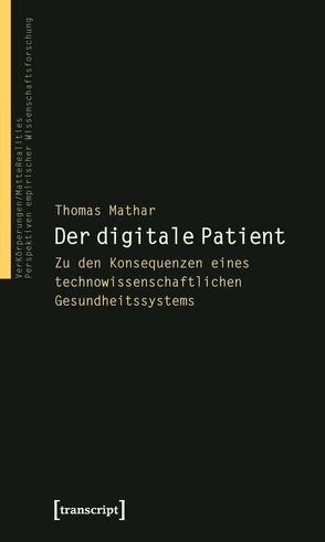 Der digitale Patient von Mathar,  Thomas